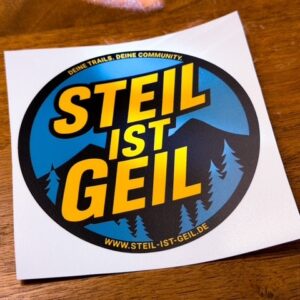 STEIL IST GEIL – Trailsticker